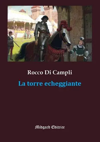 La torre echeggiante Must-Have