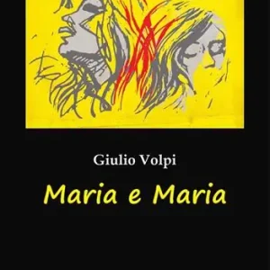 Più Venduto Maria e Maria. Nuova ediz.