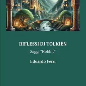 Riflessi di Tolkien. Saggi «Hobbit» Offerta Lampo