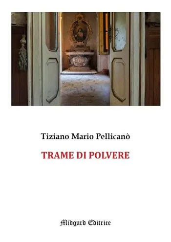 Ultime Pezzi Trame di polvere