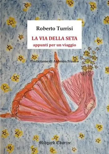 La via della seta. Appunti per un viaggio Offerta Del Giorno