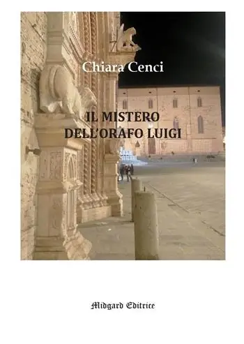 Subito Disponibile Il mistero dell‘orafo Luigi. Nuova ediz.