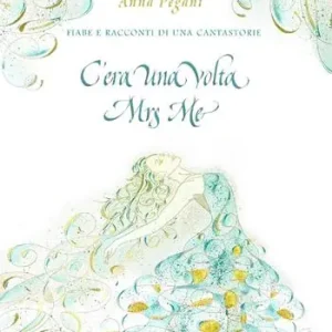 Ultima Occasione C‘era una volta Mrs Me