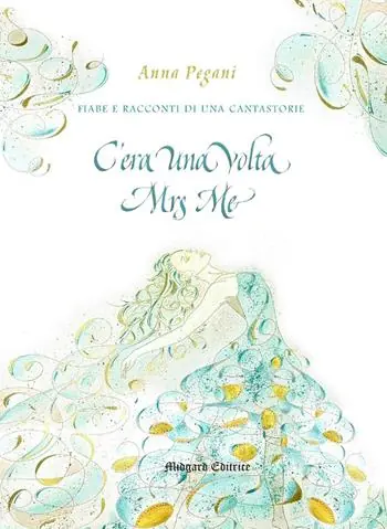 Ultima Occasione C‘era una volta Mrs Me