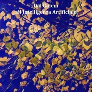 Compra Online Dal Golem all’Intelligenza Artificiale