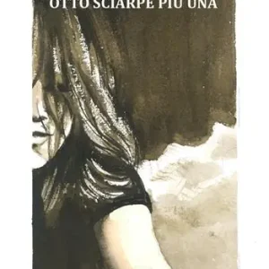 Economico Otto sciarpe più una. Nuova ediz.