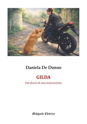 Gilda. Dal diario di una motocicletta Spedizione Espresso
