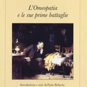 L‘ omeopatia e le sue prime battaglie Di Tendenza