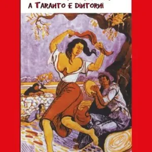Il morso della taranta a Taranto e dintorni. Con CD Audio Prezzo Di Fabbrica