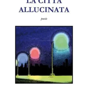 Vendita Finale La città allucinata. Vol. 2