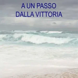 Promo Stagionale A un passo dalla vittoria