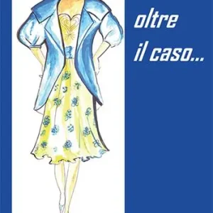 Acquista Ora Oltre il caso...