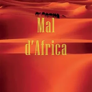 Mal d‘Africa Novità
