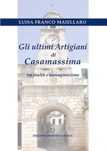 Gli ultimi artigiani di Casamassima tra realtà e immaginazione Popolare