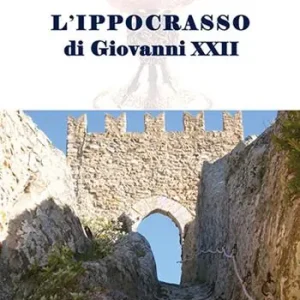 L‘ ippocrasso di Giovanni XXII Promozione Esclusiva
