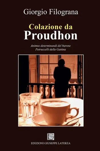 Saldi Colazione da Proudhon. Animus determinandi del barone Petruccelli della Gattina