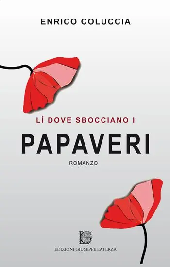 Lì dove sbocciano i papaveri Offerta Limitata