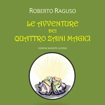 Le avventure dei quattro zaini magici Offerta Del Giorno