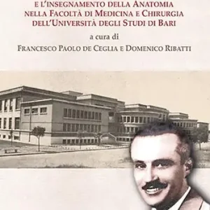 Compra Online Rodolfo Amprino e l‘insegnamento della anatomia nella facoltà di medicina e chirurgia dell‘università degli studi di Bari