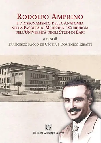 Compra Online Rodolfo Amprino e l‘insegnamento della anatomia nella facoltà di medicina e chirurgia dell‘università degli studi di Bari