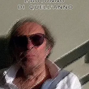 L‘ autunno di quell‘anno Novità