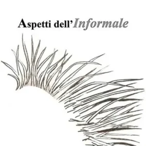 Prezzo Ridotto Aspetti dell‘informale