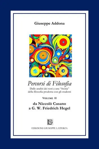 Prezzo Scontato Percorsi di filosofia. Vol. 2 Da Niccolò Cusano a G. W. Friedrich Hegel.