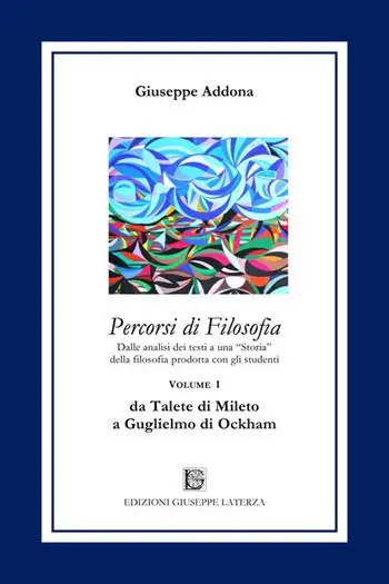 Acquista Ora Percorsi di filosofia. Vol. 1 Da Talete di Mileto a Guglielmo di Ockham.