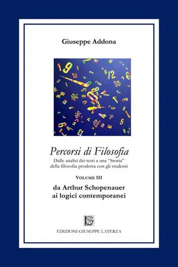 Ultima Occasione Percorsi di filosofia. Vol. 3 Da Arthur Schopenhauer ai logici contemporanei.