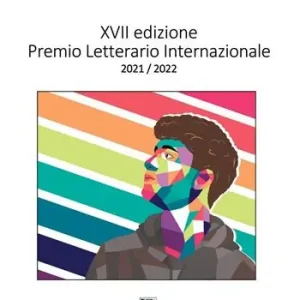 Affare Napoli cultural classic. XVII Edizione Premio Letterario Internazionale 2021/2022