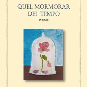 Nuovo Arrivo Quel mormorar del tempo