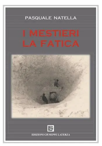 I mestieri. La fatica Direttamente Dal Produttore
