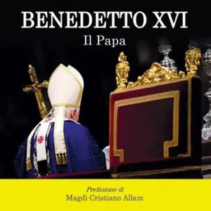 Benedetto XVI. Il Papa Nuovo Arrivo
