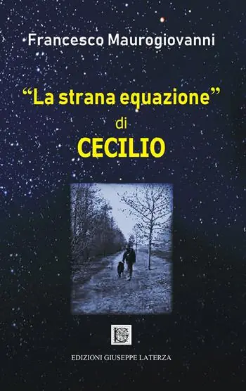 Offerta Limitata «La strana equazione» di Cecilio