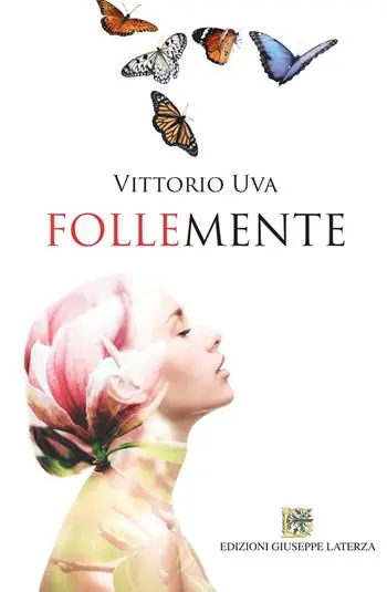 Follemente Must-Have