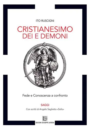 Occasione Imperdibile Cristianesimo dei e demoni. Fede e conoscenza a confronto