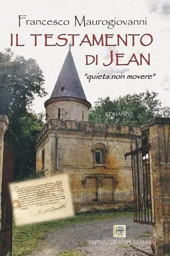 Il testamento di jean. «Quieta non movere» Prezzo Basso