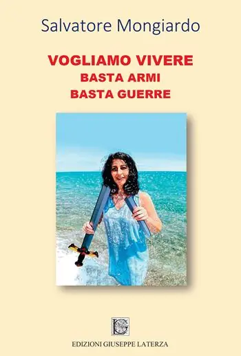 Direttamente Dal Produttore Vogliamo vivere. Basta armi basta guerre