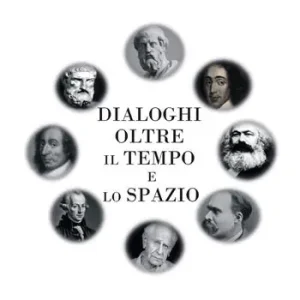 Dialoghi oltre il tempo e lo spazio Compra Adesso