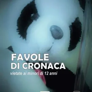 Favole di cronaca. Vietate ai minori di 12 anni Bestseller