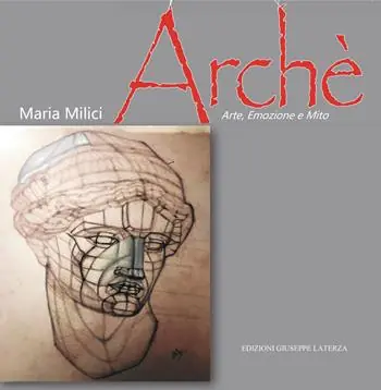 Archè. Arte, emozione e mito. Ediz. illustrata Spedizione Espresso