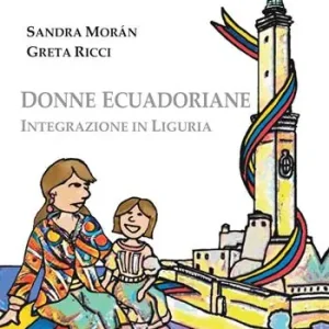 Subito Disponibile Donne ecuadoriane. Integrazione in Liguria