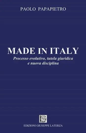 Offerta Lampo Made in Italy. Processo evolutivo, tutela giuridica e nuova disciplina