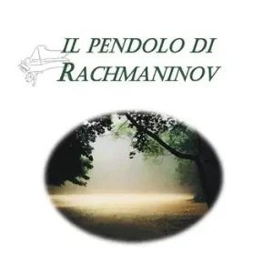 Affare Il pendolo di Rachmaninov