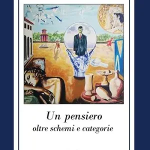 Un pensiero oltre schemi e categorie Promozione Esclusiva