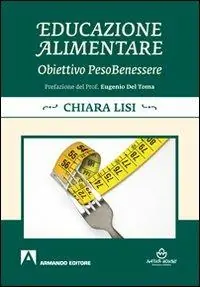 Spedito Oggi Educazione alimentare. Obiettivo pesobenessere