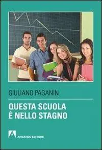 Questa scuola è nello stagno Di Tendenza