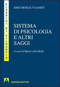 Sistema di psicologia ed altri saggi Consegna Rapida