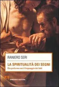Promo Stagionale La spiritualità dei segni. Dio parla ma con il linguaggio dei segni