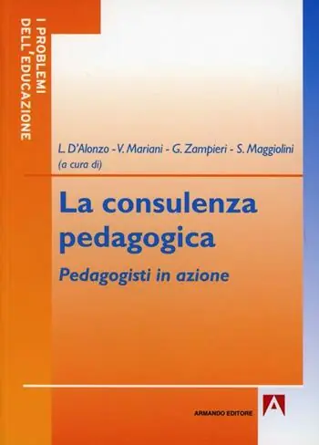 La consulenza pedagogica. Pedagogisti in azione Economico